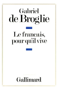 Le français, pour qu'il vive