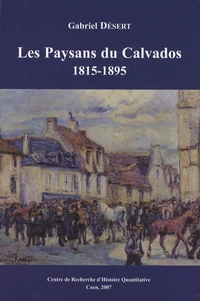 Les Paysans du Calvados 1815-1895