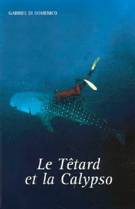Le Têtard et la Calypso
