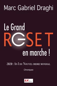 le grand Reset en marche