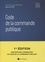 Code de la commande publique  Edition 2020