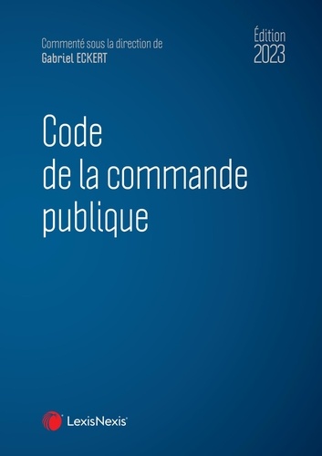 Code de la commande publique  Edition 2023