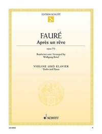 Gabriel Fauré - Après un rêve - op. 7/1. violin and piano..