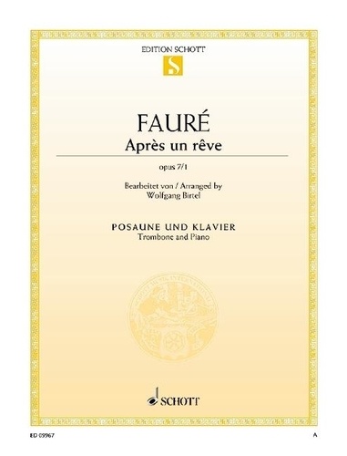 Gabriel Fauré - Après un rêve - op. 7/1. trombone and piano..