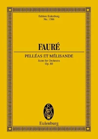 Pelléas et Mélisande