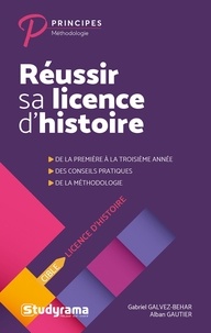 Télécharger un ebook à partir de google books mac os Réussir sa licence d'histoire (French Edition) par Gabriel Galvez-Behar, Alban Gautier iBook