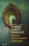 Gabriel Garcia Marquez - Cronica de una muerte anunciada.