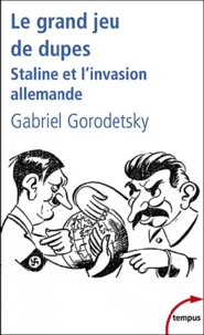 Le grand jeu de dupes