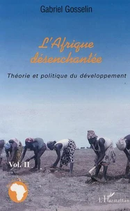 L'AFRIQUE DESENCHANTEE