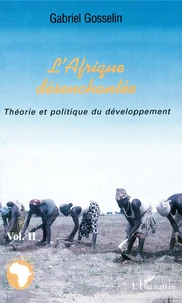 L'Afrique Desenchantee