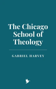 The Chicago School of Theology