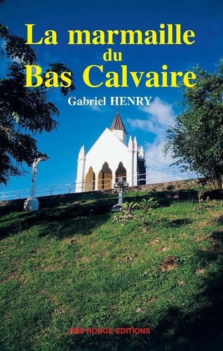Gabriel Henry - La marmaille du Bas Calvaire.