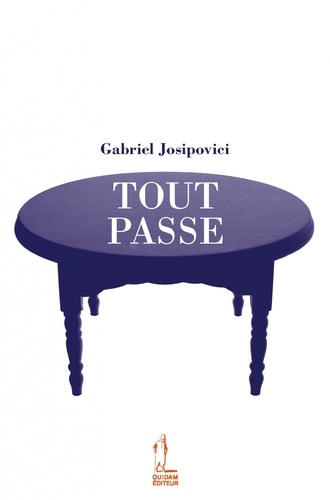 Gabriel Josipovici - Tout passe.