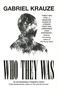 Gabriel Krauze - Who They Was.