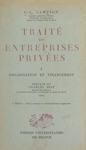 Traité des entreprises privées (1). Organisation et financement