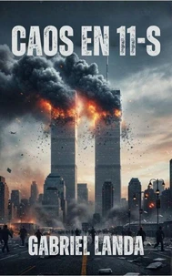 Caos en 11-S