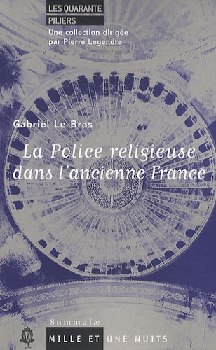 La Police religieuse dans l'ancienne France