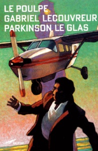 Gabriel Lecouvreur - Parkinson Le Glas.