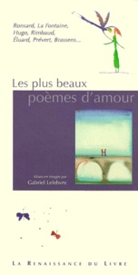 Gabriel Lefebvre et  Collectif - Les Plus Beaux Poemes D'Amour.