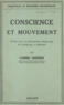 Gabriel Madinier - Conscience et mouvement - Étude sur la philosophie française de Condillac à Bergson.