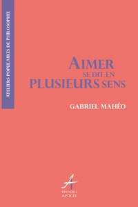 Aimer se dit en plusieurs sens