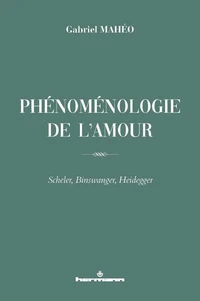 Phénoménologie de l'amour