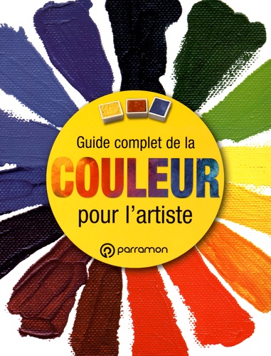 Gabriel Martin Roig - Guide complet de la couleur pour l'artiste.