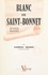 De Joseph de Maistre à Léon Bloy : Blanc de Saint-Bonnet, philosophe de l'unité spirituelle, 1815-1880