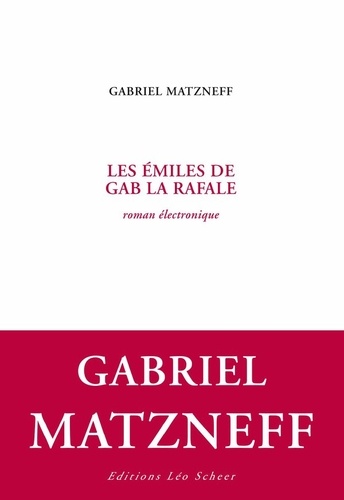 Les émiles de Gab la Rafale