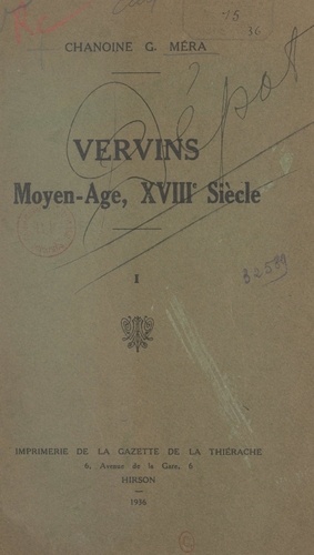 Vervins (1). Moyen-Âge, XVIIIe siècle