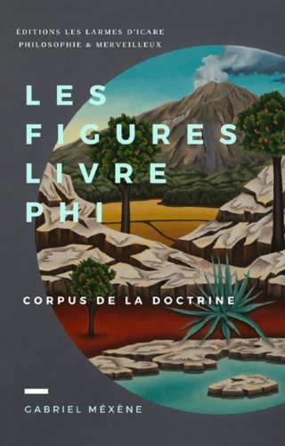 Les Figures, Livre Phi. Corpus de la Doctrine