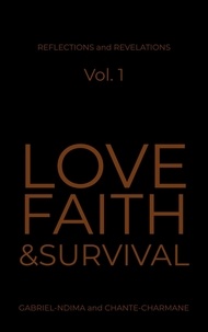  Gabriel-Ndima et  Chante-Charmane - Love, Faith &amp; Survival - Reflections and Revelations, #1.