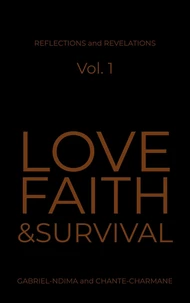 Love, Faith &amp; Survival