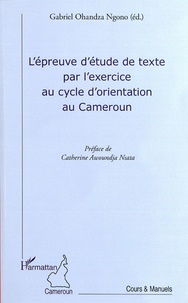 Gabriel Ohandza Ngono - L'épreuve de texte par l'exercice au cycle d'orientation au Cameroun.