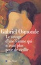 Gabriel Osmonde - Le Voyage D'Une Femme Qui N'Avait Plus Peur De Vieillir.