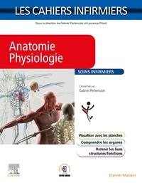 Gabriel Perlemuter et Laurence Pitard - Anatomie-physiologie.