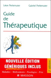 Gabriel Perlemuter et Léon Perlemuter - Guide de thérapeutique.