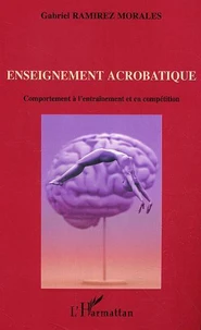 Enseignement acrobatique : comportement à l'entrainement et en compétition