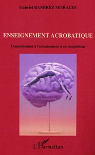 Enseignement acrobatique : comportement à l'entrainement et en compétition