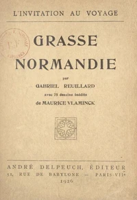 Grasse Normandie