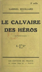 Le calvaire des héros