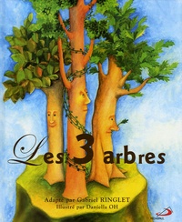 Gabriel Ringlet - Les 3 arbres.