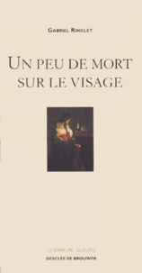 Un peu de mort sur le visage