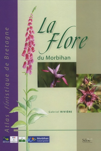 Gabriel Rivière - Atlas de la flore du Morbihan - Flore vasculaire.