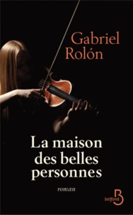 La maison des belles personnes