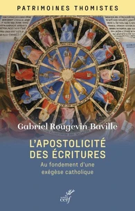 Les apôtres, au fondement d'une exégèse catholique