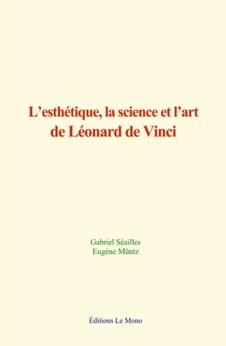 L’esthétique, la science et l’art de Léonard de Vinci