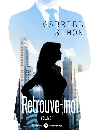 Gabriel Simon - Impossible Love – Retrouve-moi 1.