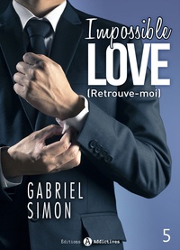 Gabriel Simon - Impossible Love – Retrouve-moi 5.