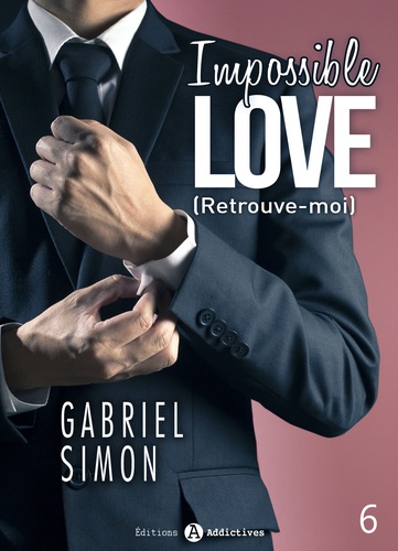 Gabriel Simon - Impossible Love – Retrouve-moi 6.
